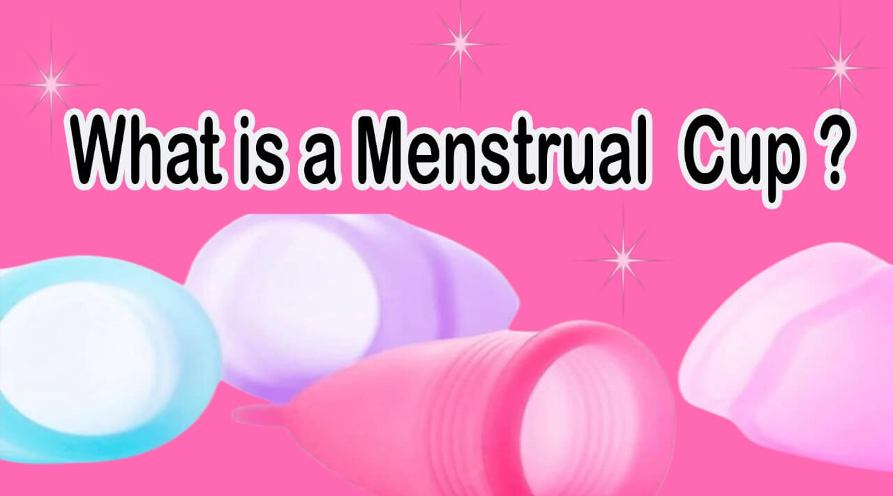 What is a menstrual cup?